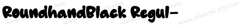 RoundhandBlack Regul字体转换